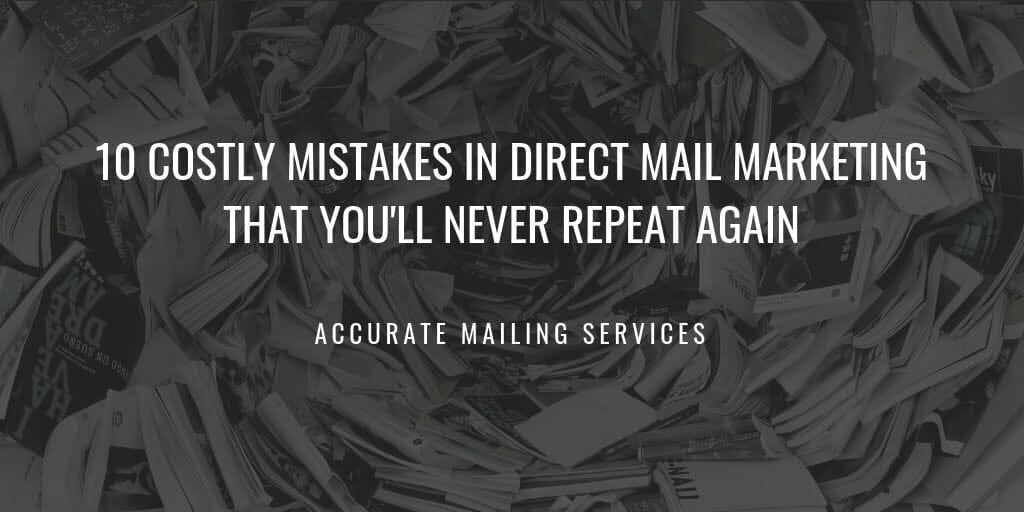 Direct Mail Mistakes