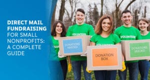 Direct Mail Fundraising for small nonprofits